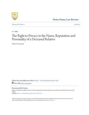The Right to Privacy in the Name, Reputation and Personality of a Deceased Relative Robert P