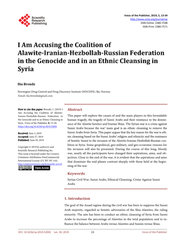 I Am Accusing the Coalition of Alawite-Iranian-Hezbollah-Russian Federation in the Genocide and in an Ethnic Cleansing in Syria