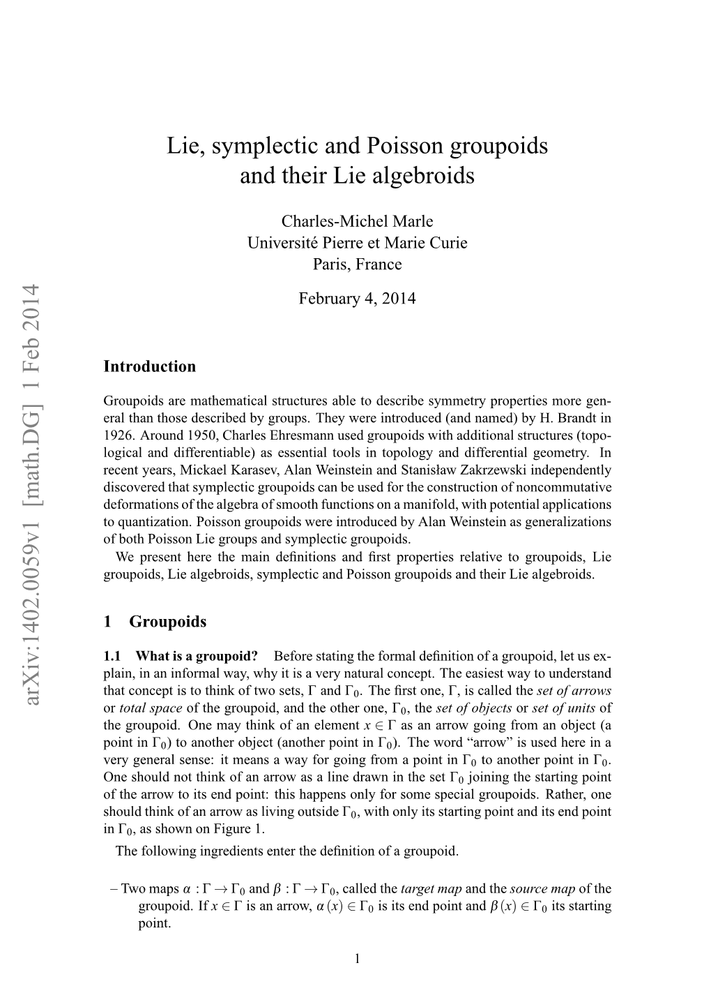 Lie, Symplectic and Poisson Groupoids and Their Lie Algebroids