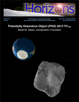 Potentially Hazardous Object (PHO) 2013 TV135 Daniel R