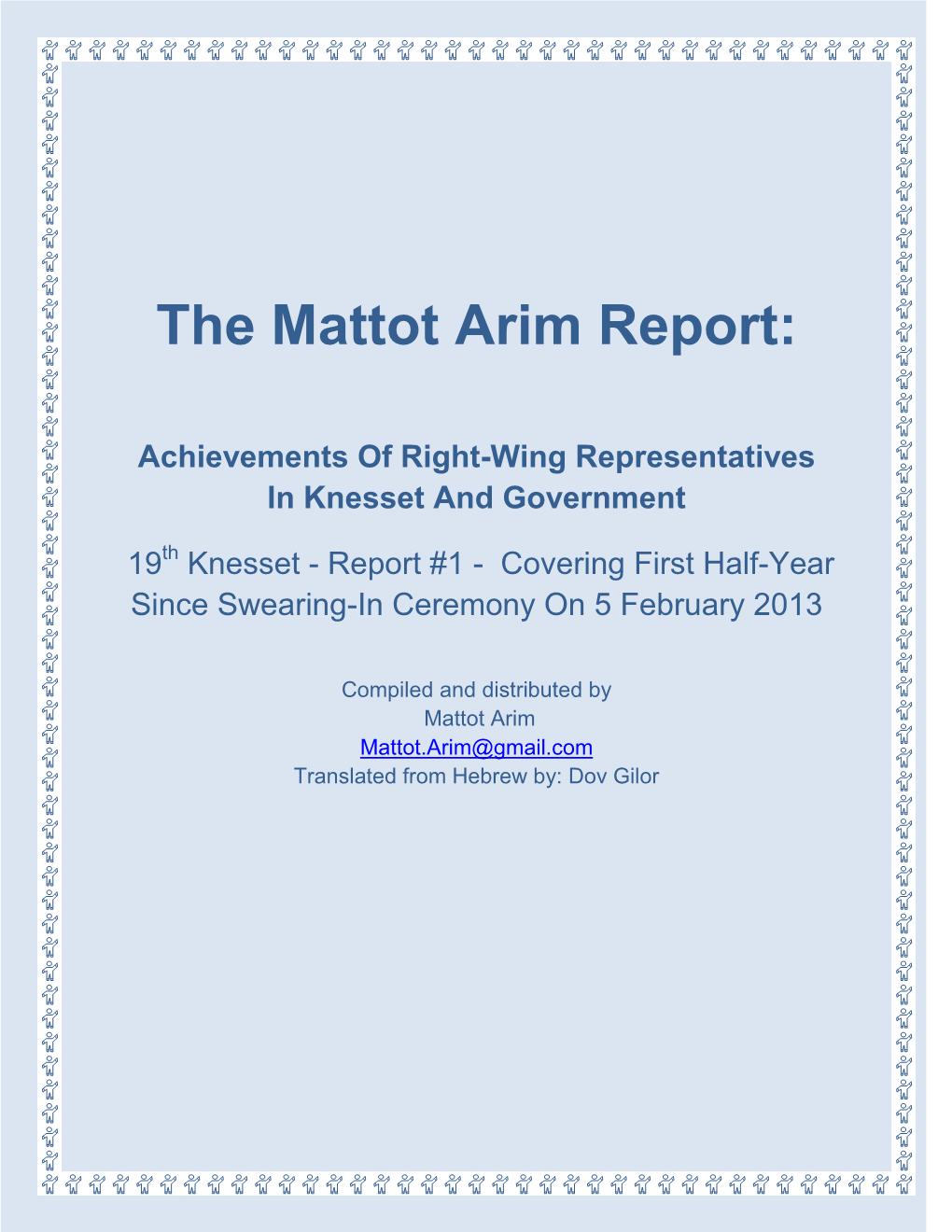 The Mattot Arim Report