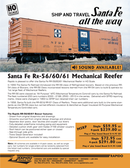 Santa Fe RR-56/60/61 Mechanical Reefer in HO Scale