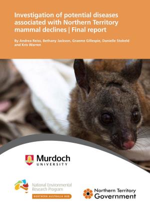 Investigation of Potential Diseases Associated with Northern Territory Mammal Declines | Final Report