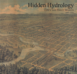 Hidden Hydrology COIL’S ‘Lost Rivers’ Sessions 1995-1996