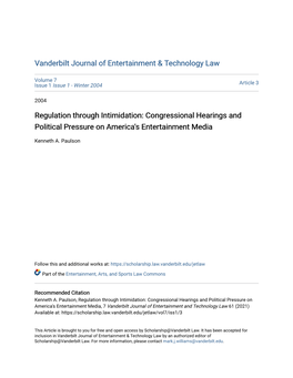 Congressional Hearings and Political Pressure on America's Entertainment Media