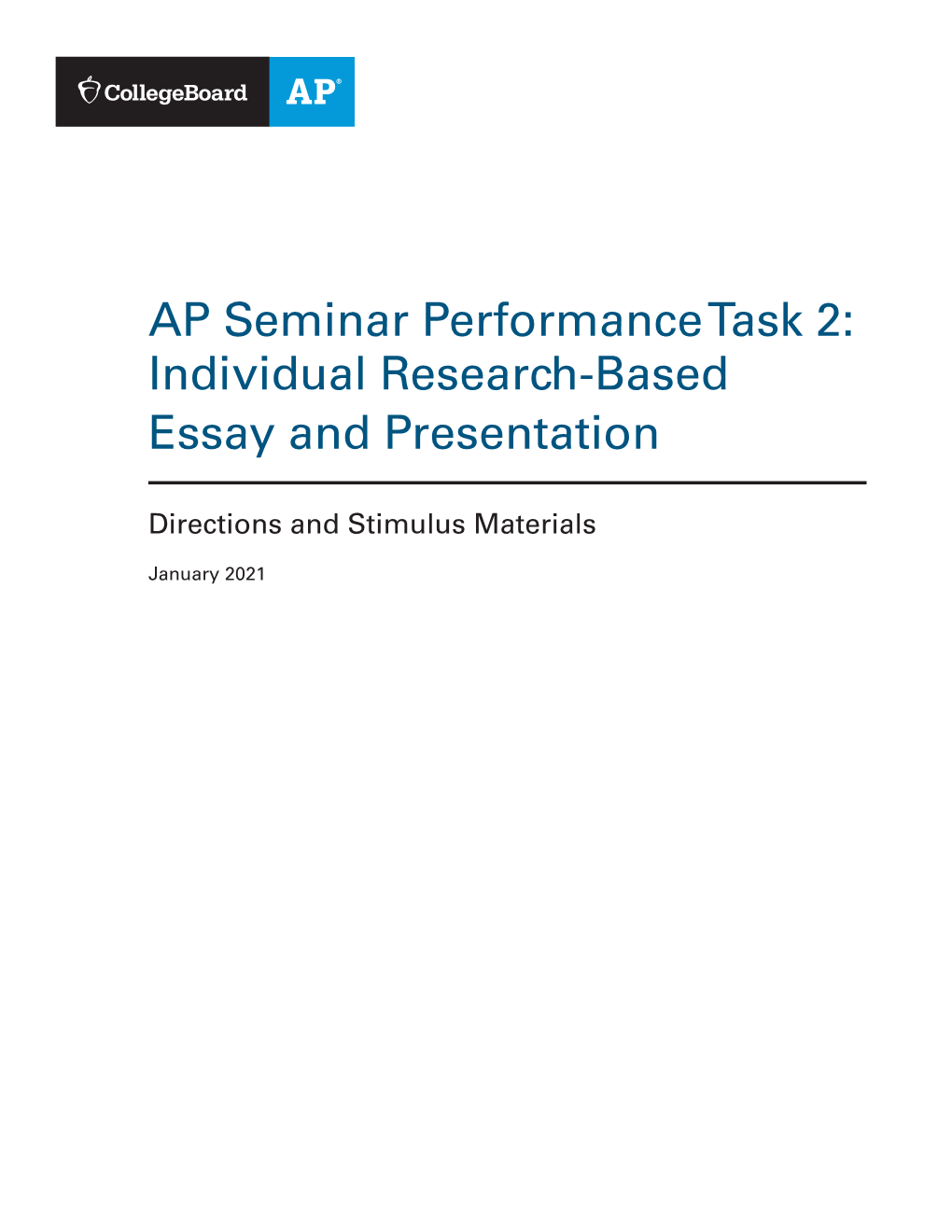AP Seminar Performance Task 2: Individual Research-Based Essay and Presentation