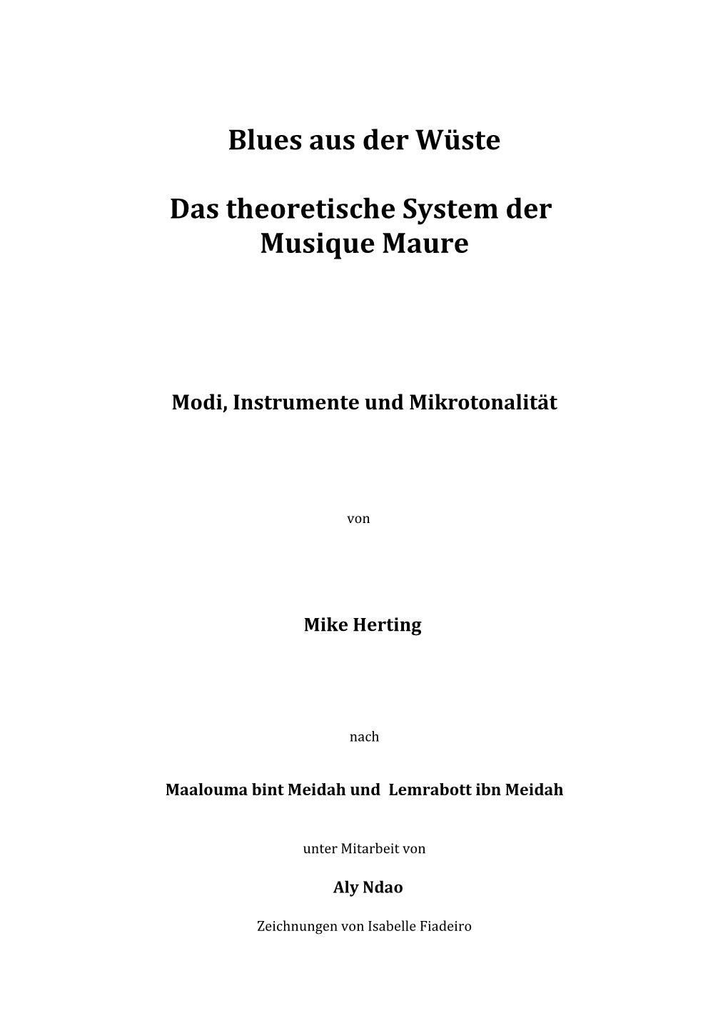 Blues Aus Der Wüste Das Theoretische System Der Musique Maure