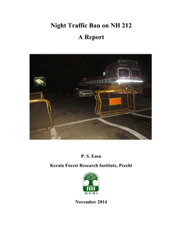 Night Traffic Ban on NH 212 a Report