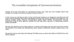 The Incredible Complexity of Commercial Aviation