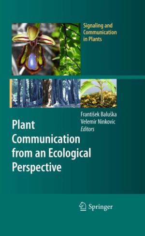 Plant Communication from an Ecological Perspective Editors Dr