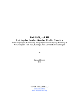 Bali 1928 Vol III Lotring Dan Sumber-Sumber Tradisi Gamelan