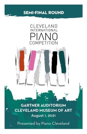 Cleveland International Piano Competition August 1 Semi Final