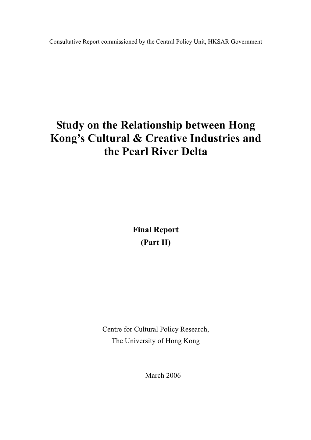 Study on the Relationship Between Hong Kong's Cultural & Creative