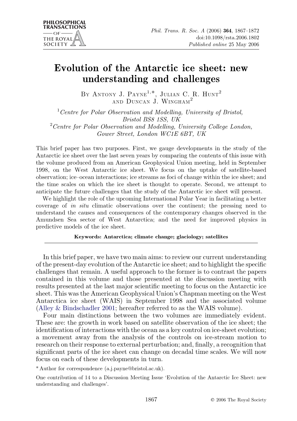 Evolution of the Antarctic Ice Sheet: New Understanding and Challenges