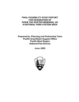 Feasibility Study Report for Designation of Rosie the Riveter Memorial As a National Park System Area