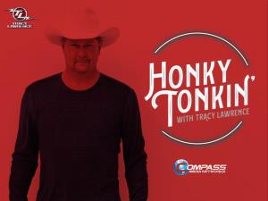 Honky Tonkin with Tracy Lawrence