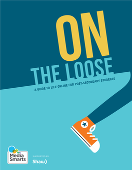 On the Loose: a Guide to Life Online for Post-Secondary Students
