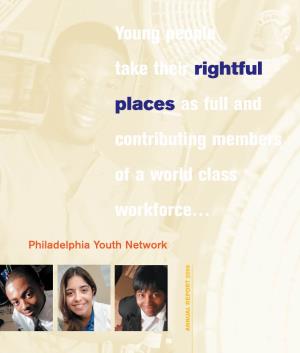 Young People Take Their Rightful Places As Full and Contributing Members of a World Class Workforce…