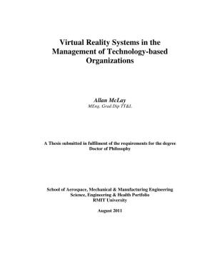 Virtual Reality Systems in the Management of Technology-Based Organizations