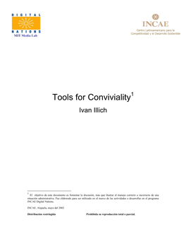 Tools for Conviviality1 Ivan Illich