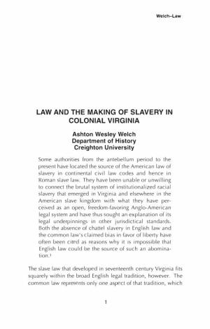 Law and the Making of Slavery in Colonial Virginia