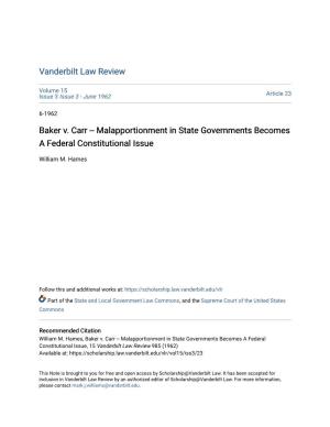 Baker V. Carr -- Malapportionment in State Governments Becomes a Federal Constitutional Issue