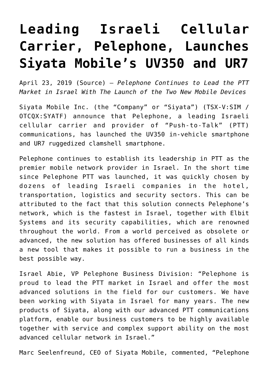 Leading Israeli Cellular Carrier, Pelephone, Launches Siyata Mobile’S UV350 and UR7