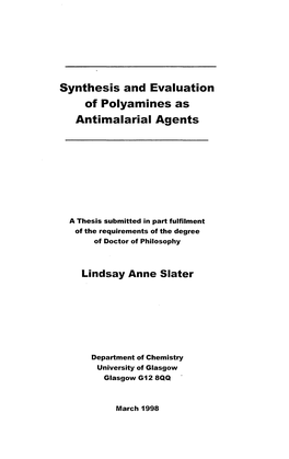 Synthesis and Evaluation of Polyamines As Antimalarial Agents