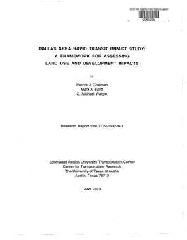 Dallas Area Rapid Transit Impact Study: a Framework for Assessing Land Use and Development Impacts