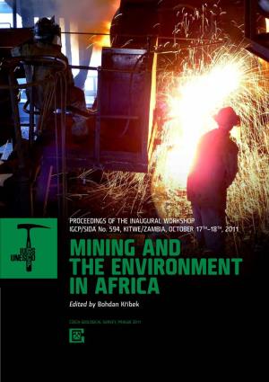 MINING and the ENVIRONMENT in AFRICA Edited by Bohdan Kříbek