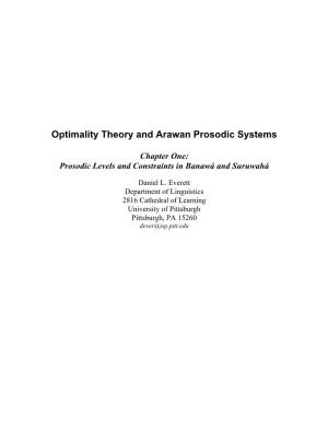 Optimality Theory and Arawan Prosodic Systems