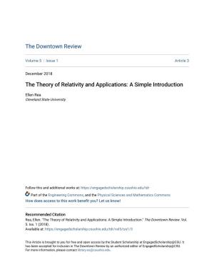 The Theory of Relativity and Applications: a Simple Introduction