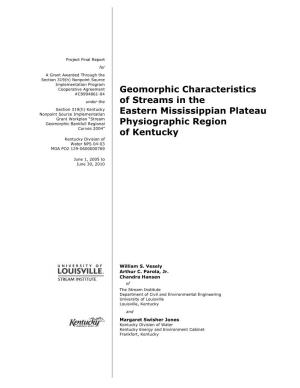 Geomorphic Characteristics of Streams in the Eastern Mississippian Plateau Physiographic Region of Kentucky