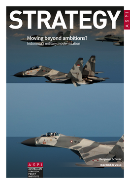 Moving Beyond Ambitions? Indonesia's Military Modernization