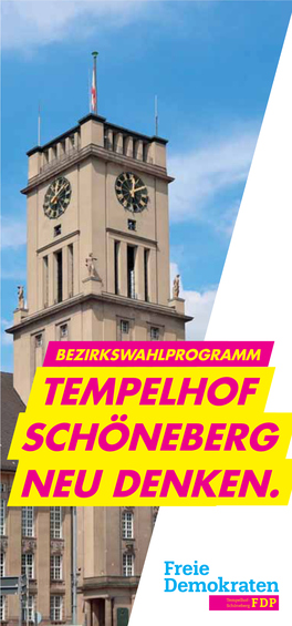 FDP Bezirkswahlprogramm Tempelhof-Schöneberg 2021