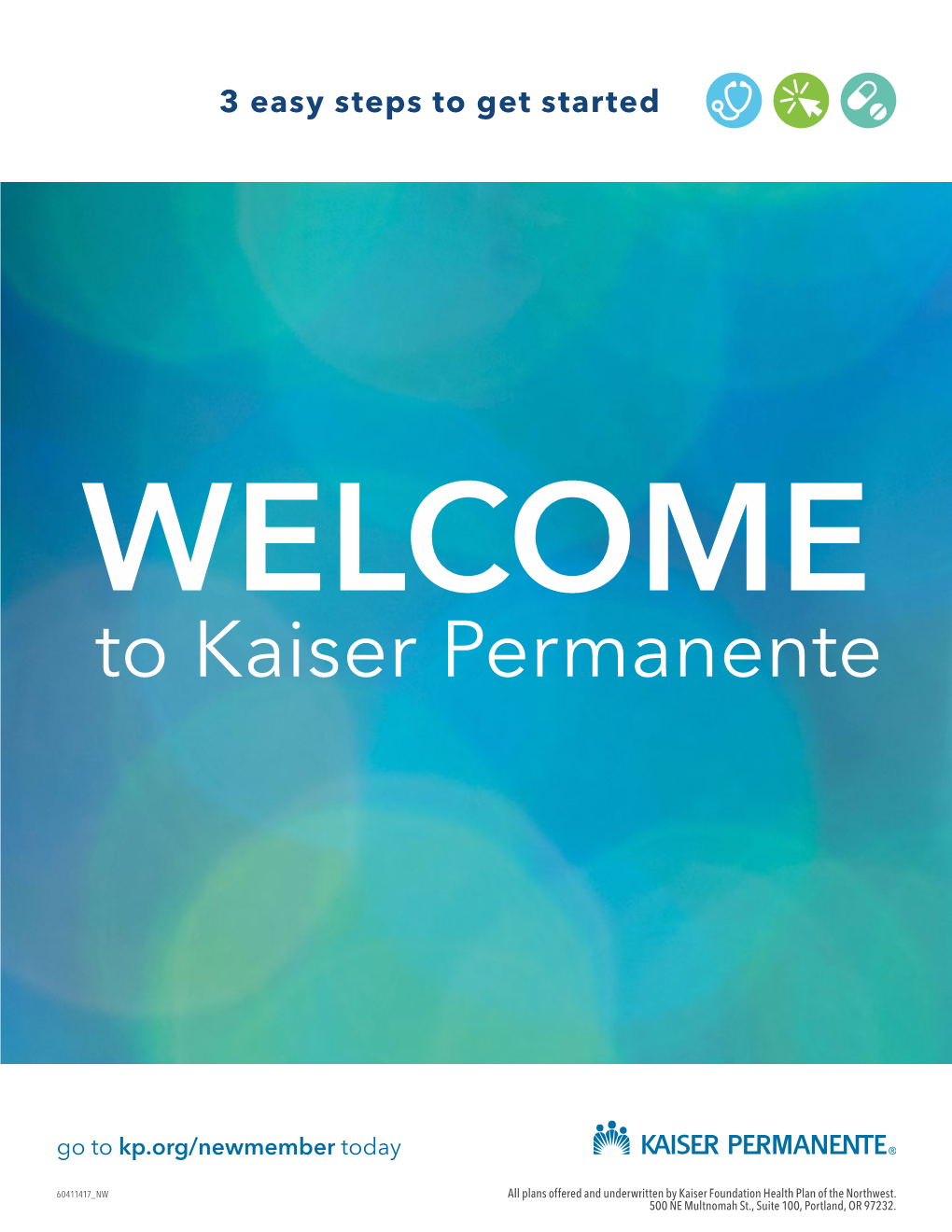 WELCOME to Kaiser Permanente