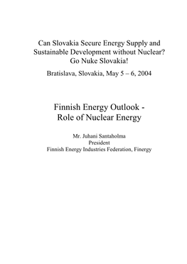Finnish Energy Outlook - Role of Nuclear Energy