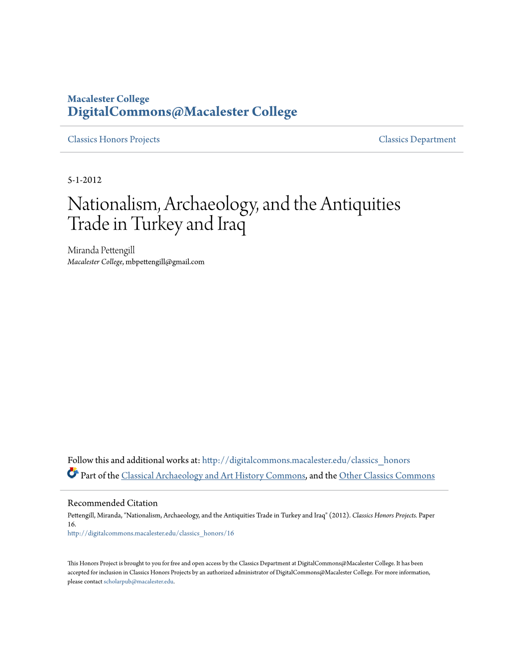 Nationalism, Archaeology, and the Antiquities Trade in Turkey and Iraq Miranda Pettengill Macalester College, Mbpettengill@Gmail.Com