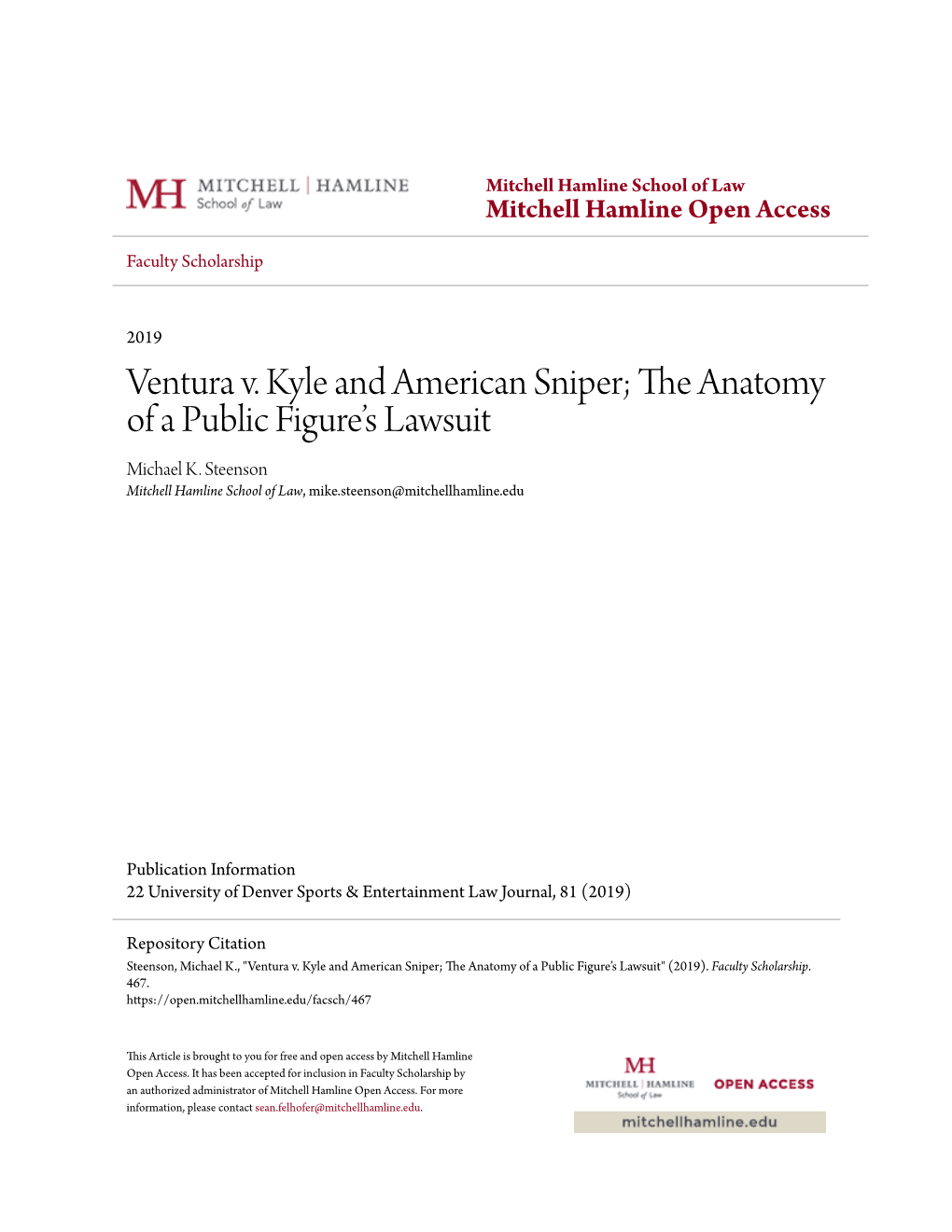 Ventura V. Kyle and American Sniper; the Anatomy of a Public Figure’S Lawsuit Michael K