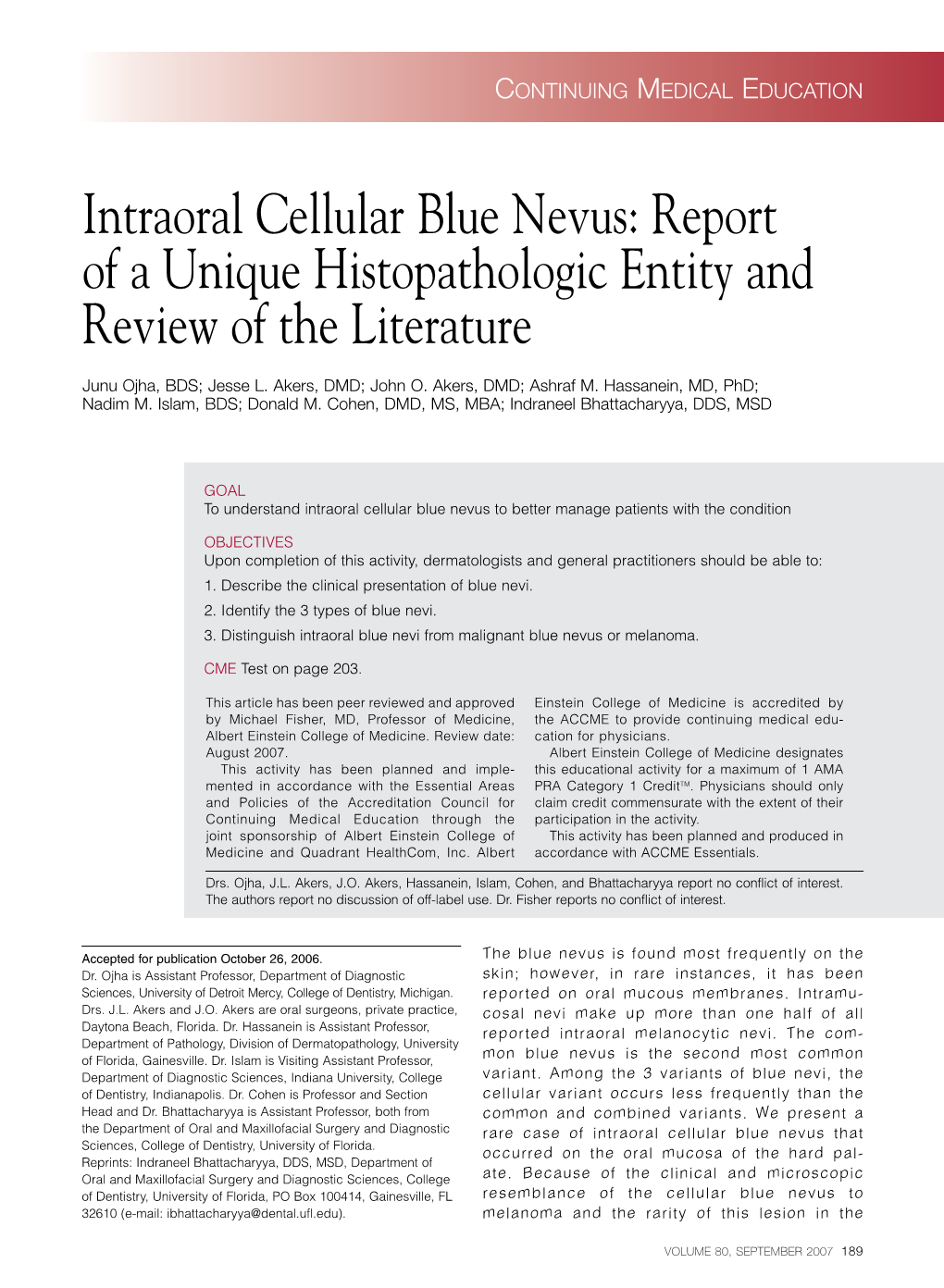 Intraoral Cellular Blue Nevus: Report of a Unique Histopathologic Entity and Review of the Literature