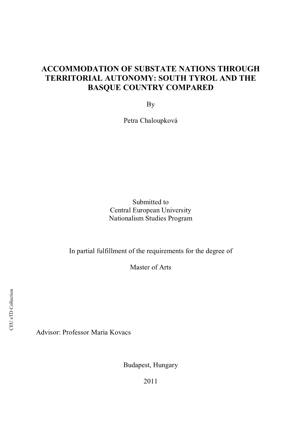 Accommodation of Substate Nations Through Territorial Autonomy