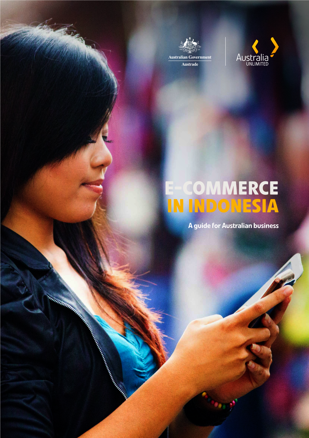 E-Commerce in Indonesia: a Guide for Australian Business