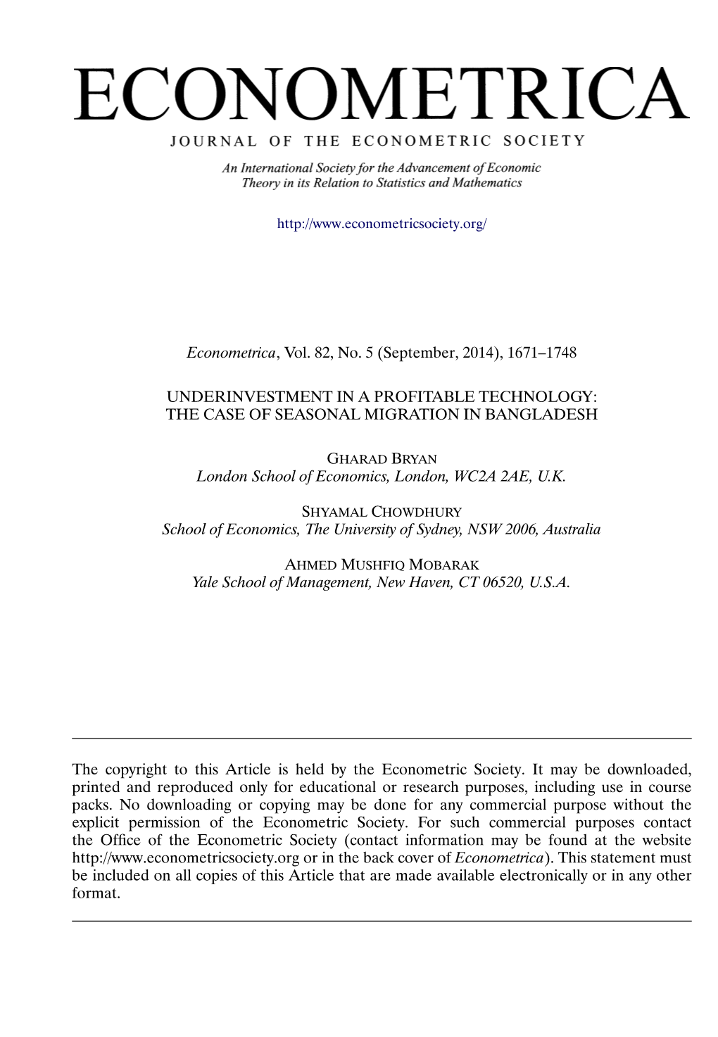 Underinvestment in a Profitable Technology: the Case of Seasonal Migration in Bangladesh