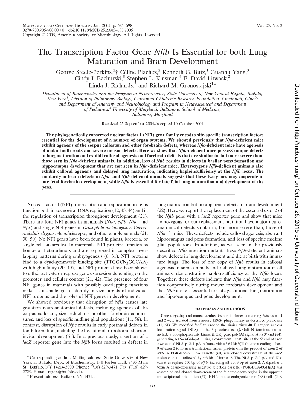 The Transcription Factor Gene Nfib Is Essential for Both