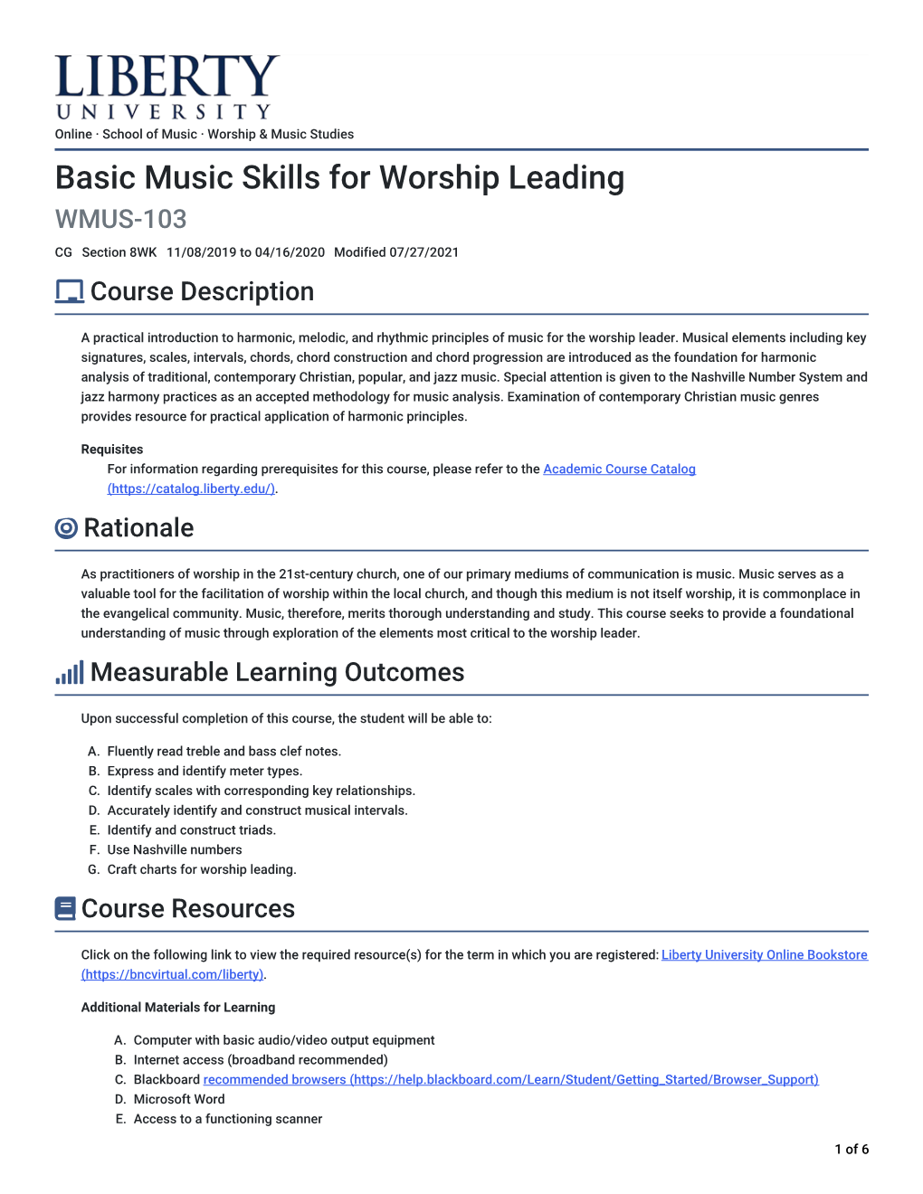 Basic Music Skills for Worship Leading WMUS-103 CG Section 8WK 11/08/2019 to 04/16/2020 Modified 07/27/2021  Course Description