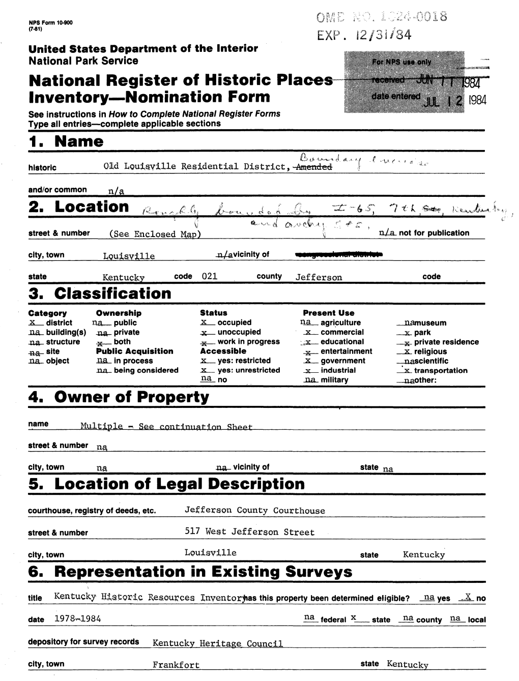 National Register of Historic Places Inventory Nomination Form 1. Name 2. Location 3. Classification 4. Owner of Property 5