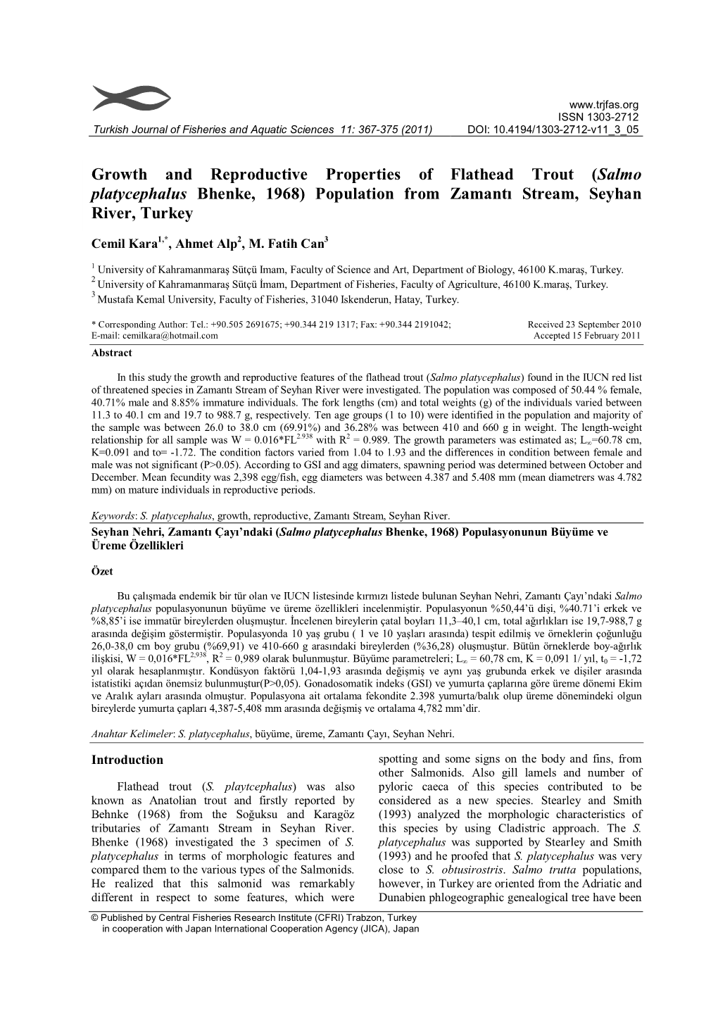 Growth and Reproductive Properties of Flathead Trout (Salmo Platycephalus Bhenke, 1968) Population from Zamantı Stream, Seyhan River, Turkey