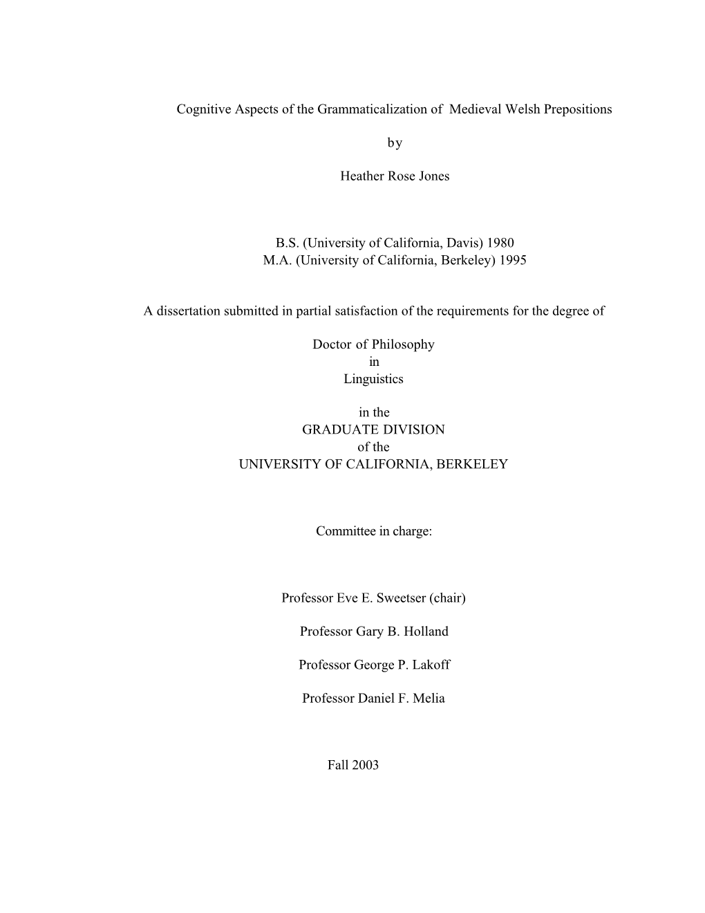 Cognitive Aspects of the Grammaticalization of Medieval Welsh Prepositions