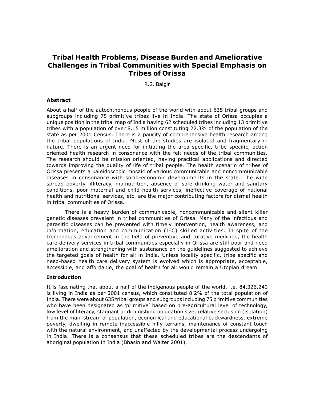 Tribal Health Problems, Disease Burden and Ameliorative Challenges in Tribal Communities with Special Emphasis on Tribes of Orissa