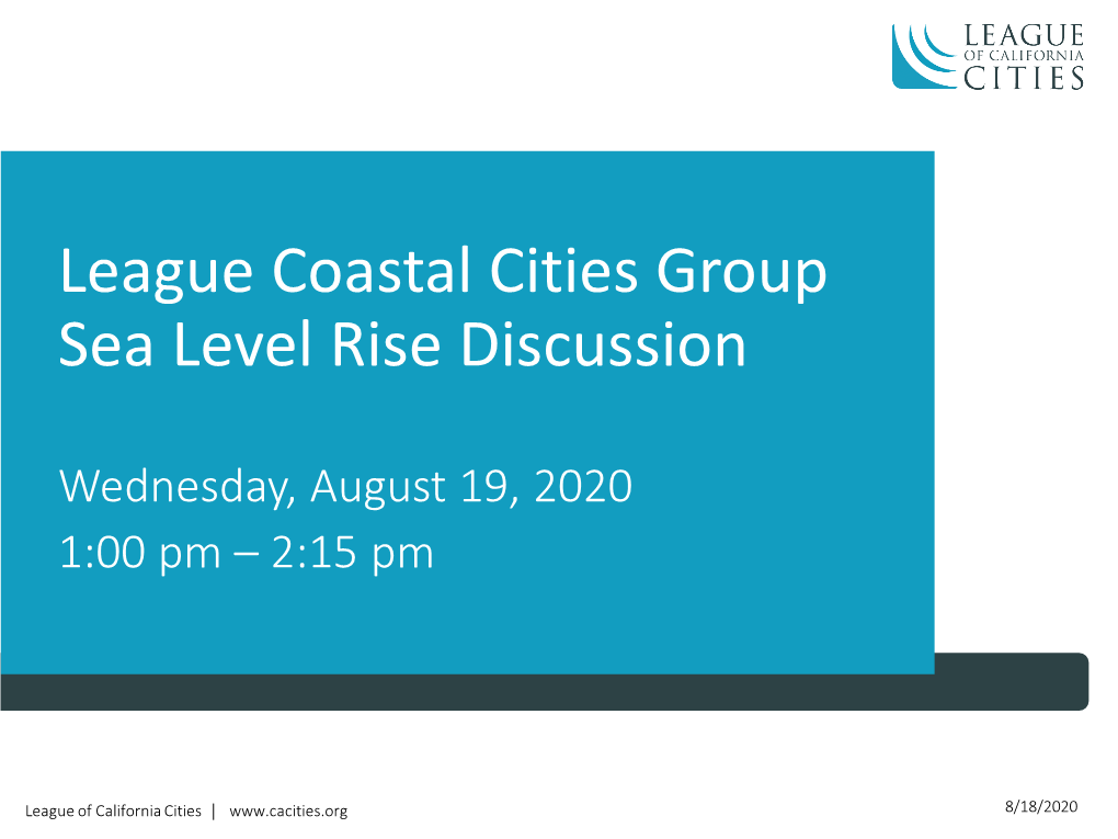 League Coastal Cities Group Sea Level Rise Discussion